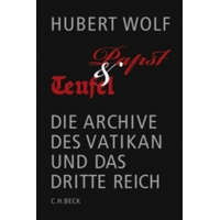  Papst & Teufel – Hubert Wolf