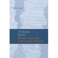  Kleine deutsche Literaturgeschichte – Nicholas Boyle