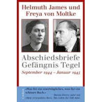  Abschiedsbriefe Gefängnis Tegel – Helmuth J. Graf von Moltke,Freya von Moltke,Helmuth C. von Moltke,Ulrike von Moltke
