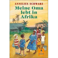  Meine Oma lebt in Afrika – Annelies Schwarz