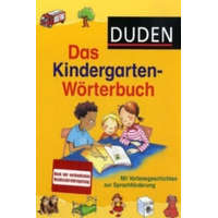 Duden Das Kindergarten-Wörterbuch – Regine Leue,Dr. -Sven-Walter-Institut für Sprachförderung und interkulturelle Kommunikation GfBM e. V.,Dr. Sandra Niebuhr-Siebert,Luise Holthausen,Miriam Cordes,Sonja Egger,Roger de Klerk,Svetl