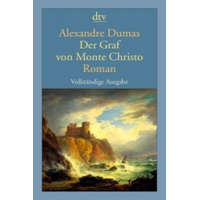  Der Graf von Monte Christo – Alexandre,d. Ält. Dumas