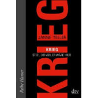 Krieg - Stell dir vor, er wäre hier – Janne Teller,Helle Vibeke Jensen,Sigrid C. Engeler