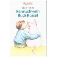  Rennschwein Rudi Russel – Uwe Timm,Gunnar Matysiak