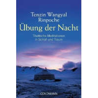  Übung der Nacht – enzin Wangyal Rinpoche