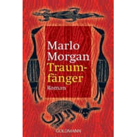  Traumfanger – Marlo Morgan,Anne Rademacher