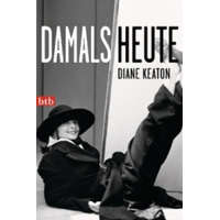 Damals heute – Diane Keaton