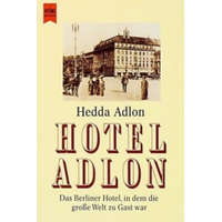 Hotel Adlon – Hedda Adlon
