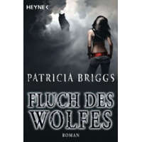  Fluch des Wolfes – Patricia Briggs,Vanessa Lamatsch