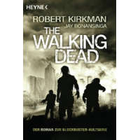  The Walking Dead. Bd.1 – Robert Kirkman,Jay Bonansinga,Wally Anker