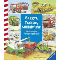  Bagger, Traktor, Müllabfuhr! – Daniela Prusse,Wolfgang Metzger