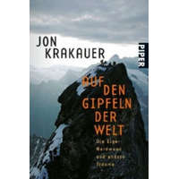  Auf den Gipfeln der Welt – Wolfgang Rhiel,Jon Krakauer