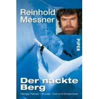  Der nackte Berg – Reinhold Messner