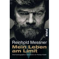  Mein Leben am Limit – Reinhold Messner