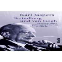 Strindberg und van Gogh – Karl Jaspers