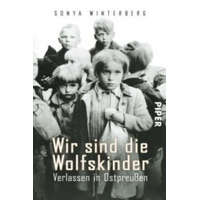  Wir sind die Wolfskinder – Sonya Winterberg,Claudia Heinermann