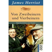 Von Zweibeinern und Vierbeinern – James Herriot