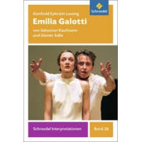  Gotthold Ephraim Lessing: Emilia Galotti – Sebastian Kaufmann,Günter Saße,Gotthold E. Lessing