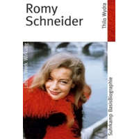  Romy Schneider – Thilo Wydra