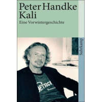  Peter Handke - Kali – Peter Handke