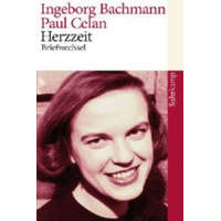 Herzzeit; Briefwechsel – Ingeborg Bachmann,Paul Celan,Max Frisch,Gisele Celan-Lestrange,Bertrand Badiou,Hans Höller,Andrea Stoll,Barbara Wiedemann,Barbara Wiedemann