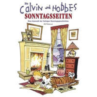 Calvin und Hobbes - Sonntagsseiten – Bill Watterson