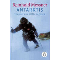  Antarktis – Reinhold Messner