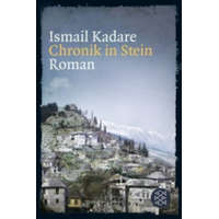  Chronik in Stein – Ismail Kadare,Joachim Röhm