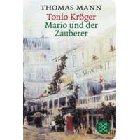  Tonio Kröger / Mario und der Zauberer – Thomas Mann