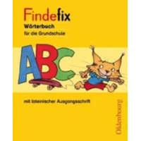 Findefix - Wörterbuch für die Grundschule - Deutsch - Aktuelle Ausgabe – Sandra Duscher,Mascha Kleinschmidt-Bräutigam,Margret Kolberg,Dirk Menzel,Anja Wildemann