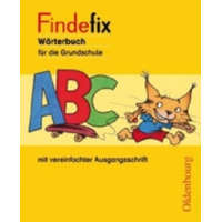 Findefix - Wörterbuch für die Grundschule - Deutsch - Aktuelle Ausgabe – Sandra Duscher,Mascha Kleinschmidt-Bräutigam,Margret Kolberg,Dirk Menzel,Anja Wildemann