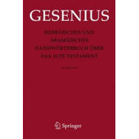  Hebraisches und Aramaisches Handworterbuch uber das Alte Testament – Wilhelm Gesenius,Herbert Donner,Johannes Renz,R. D. Meyer