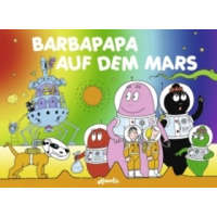  Barbapapa auf dem Mars – Annette Tison, Talus Taylor