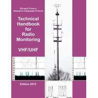  Technical Handbook for Radio Monitoring VHF/UHF – Roland Proesch,Aikaterini Daskalaki-Proesch