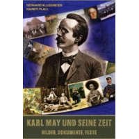  Karl May und seine Zeit – Gerhard Klußmeier,Hainer Plaul