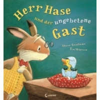  Herr Hase und der ungebetene Gast – Steve Smallman,Tim Warnes,Klara Schneider