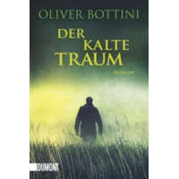  Der kalte Traum – Oliver Bottini