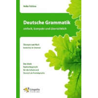 Deutsche Grammatik - einfach, kompakt und übersichtlich – Heike Pahlow