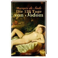  Die 120 Tage von Sodom – Donatien A. Fr. Marquis de Sade,Karl von Haverland