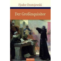 Der Großinquisitor – Fjodor M. Dostojewskij,Hermann Röhl