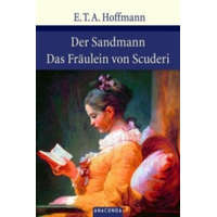  Der Sandmann / Das Fräulein von Scuderi – E. T. A. Hoffmann