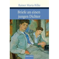  Briefe an einen jungen Dichter – Rainer Maria Rilke