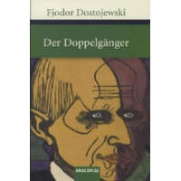 Der Doppelgänger – Fjodor M. Dostojewskij,Hermann Röhl