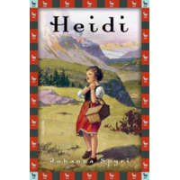 Johanna Spyri, Heidi (Vollständige Ausgabe) – Johanna Spyri