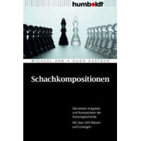  Schachkompositionen – Michael Ehn,Hugo Kastner