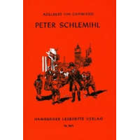  Peter Schlemihls wundersame Geschichte – Adelbert von Chamisso