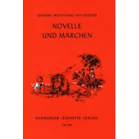  Novelle und Märchen – Johann W. von Goethe