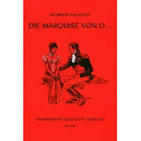 DIE MARQUISE VON O... – Heinrich von Kleist