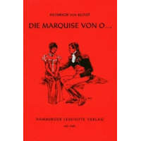  DIE MARQUISE VON O... – Heinrich von Kleist