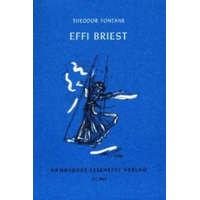  Effi Briest – Theodor Fontane,Elke Lehmann,Uwe Lehmann